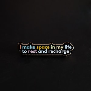 Rest and Recharge Text Enamel Pin, Mental Health Pins, Positive Quotes Badge, Positive Affirmations, Uplifting Quote Gifts, Best Friend Gift