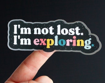 I'm Exploring Matte Sticker, Inspirational Matte Sticker, Laptop Sticker, Water Bottle Sticker, Affirmation Sticker, Journal Sticker