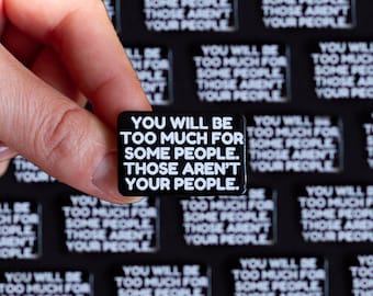 Not Your People Text Enamel Pin, Mental Health Quotes, Feelings Jewelry, Positive Quote Affirmations, Friendship Gift Idea, Thoughtful Gifts
