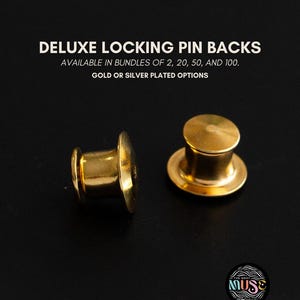 Deluxe Locking Pin Backs, Secure Enamel Pin Keepers (Bulk Set of 2, 20, 50 or 100)