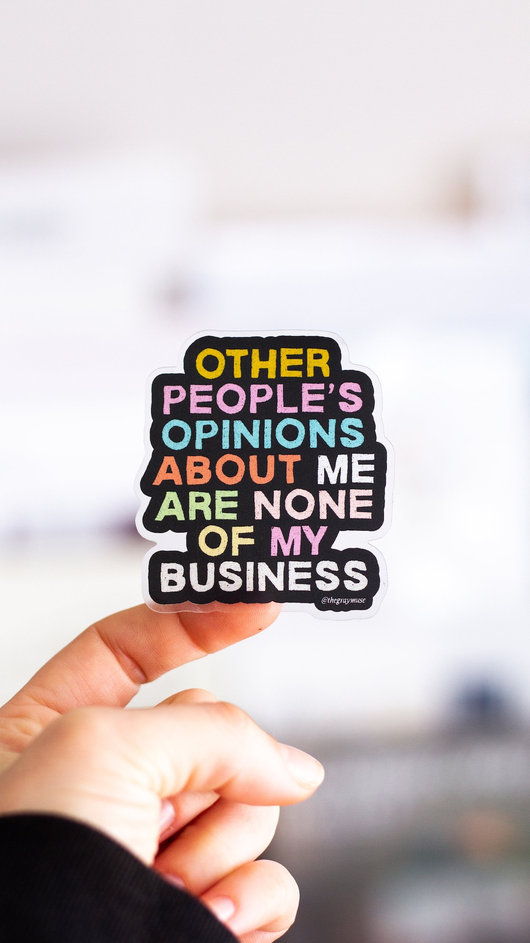 Other People's Opinions About Me Sticker, Empowering Matte Decal - Etsy