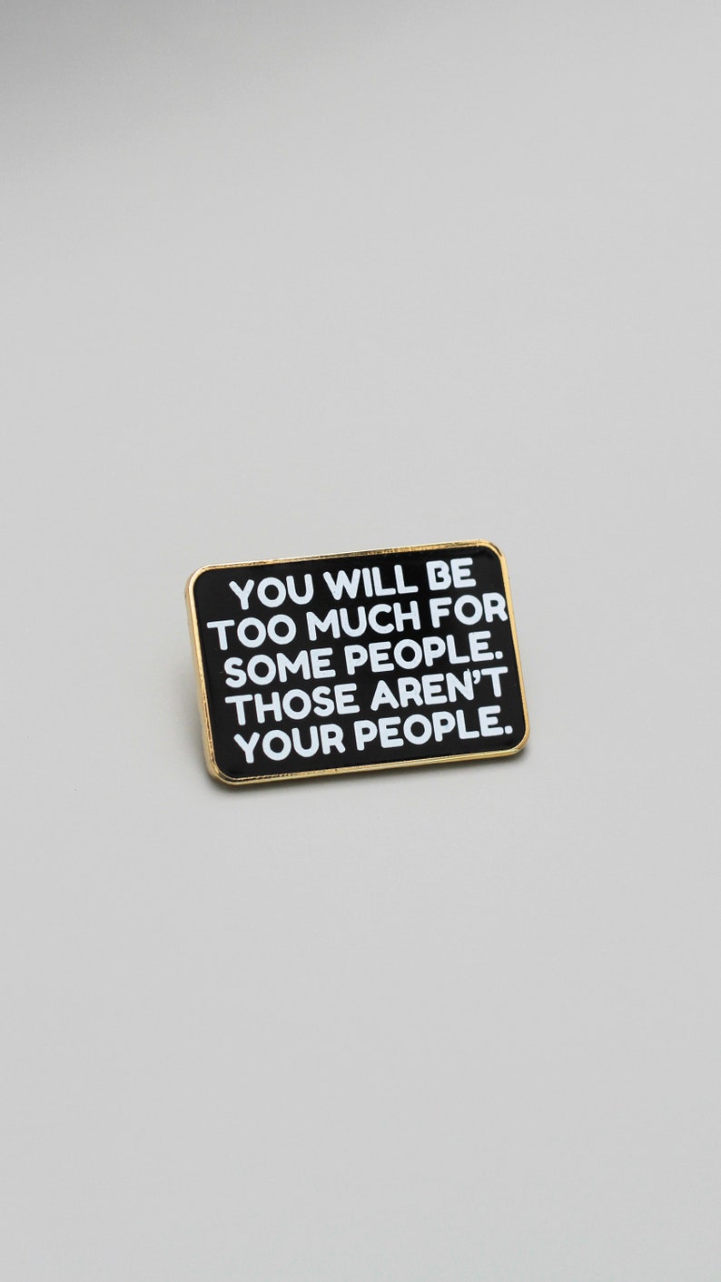 Not Your People Text Enamel Pin, Mental Health Pin, Mental Health Quotes, Affirmations, Uplifting Mantras, Emotional Regulation, Boundaries image 2