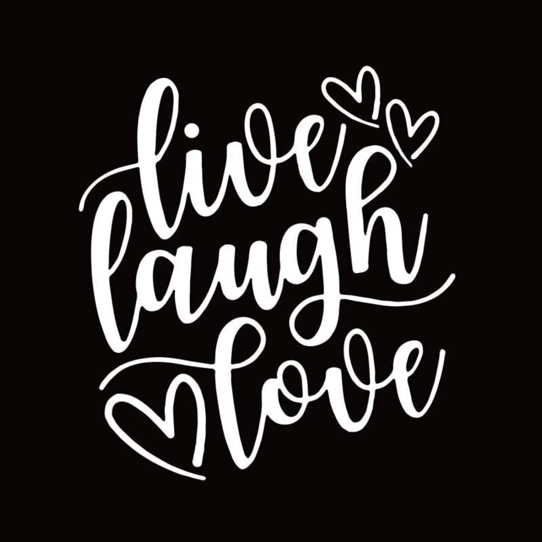 Live Laugh Love Decal: White Vinyl Sticker - 5.5"x6" for Car, Laptops ...