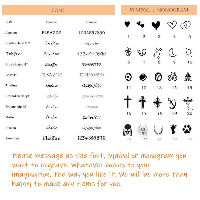 May include: A reference chart displaying various fonts and symbols for engraving. The chart includes font samples like Algerian and Jokerman, along with number samples. Symbols include hearts, crosses, and paw prints. Text at the bottom encourages custom engraving.