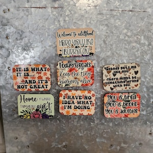 Funny Gift, Funny Magnets, Sarcastic Magnets, Refrigerator Magnets, Funny Kitchen Magnets, Funny Adulting Magnets, Floral Fridge Magnet
