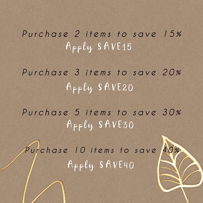 May include: A brown background with white text outlining a discount offer. The text reads: Purchase 2 items to save 15% Apply SAVE15 Purchase 3 items to save 20% Apply SAVE20 Purchase 5 items to save 30% Apply SAVE30 Purchase 10 items to save 40% Apply SAVE40