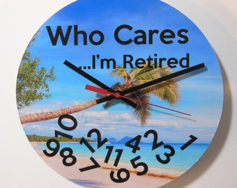 Retirement Wall Clock, 10" Funny retired Beach theme. Ready to hang, no assembly required.
