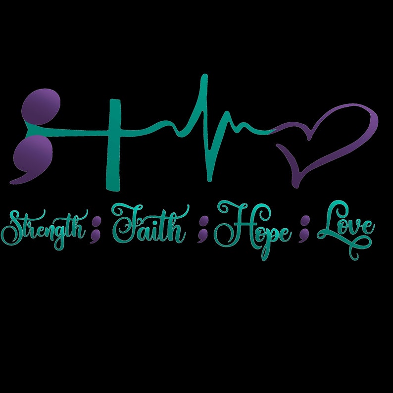 Mental Health Awareness Faith Hope Love Semi Colon | Etsy