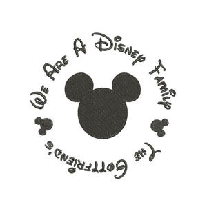 We are a Disney Family Embroidery Design - Disney Family - Machine Embroidery Design - 3 SIZES