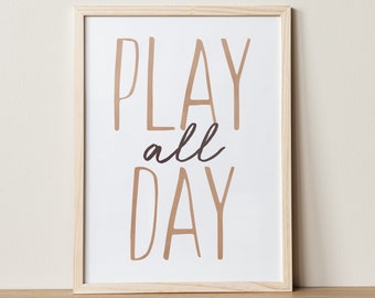 Play All Day Print: Boho Kids Room Decor (Digital Download)