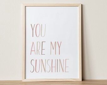 You Are My Sunshine Print: Boho Kids Room Wall Art (Digital Print)