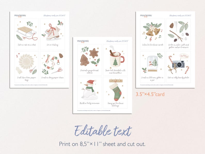 May include: Printable Christmas activity cards with illustrations of winter activities, such as ice skating, making gingerbread cookies, and taking family photos. The cards are 3.5 inches by 4.5 inches and are designed to be printed on 8.5 inches by 11 inches paper.