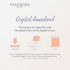 May include: Digital download graphic with icons for downloading, printing, and hanging. Text reads "This listing is for digital files only. No physical item will be shipped to you."