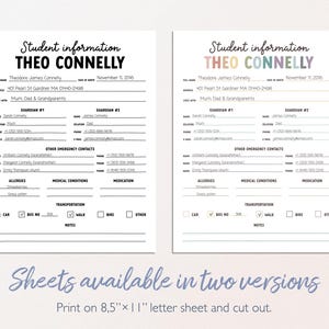 May include: Two student information sheets with the name "THEO CONNELLY" are displayed. One is in black and white, the other in pastel colors. The sheets include fields for full name, address, guardians, and emergency contacts. The text "Sheets available in two versions" is at the bottom.