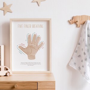 May include: A printable poster with a light brown hand with five fingers. The fingers are numbered 1 through 5. Arrows point to each finger with the words "inhale" and "exhale" written on the arrows. The poster has the title "Five Finger Breathing" and instructions on how to use the poster.