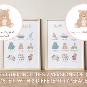 May include: Two printable posters with calming techniques for children. The posters feature illustrations of a teddy bear, a book, a glass of water, a blanket, and a child playing with a toy. The text on the posters reads "Calming Techniques" and "Hug a stuffed animal".
