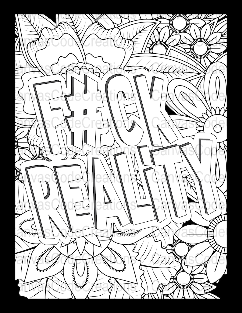 Funny Coloring Page Digital Download Fck Reality Sarcastic Quote
