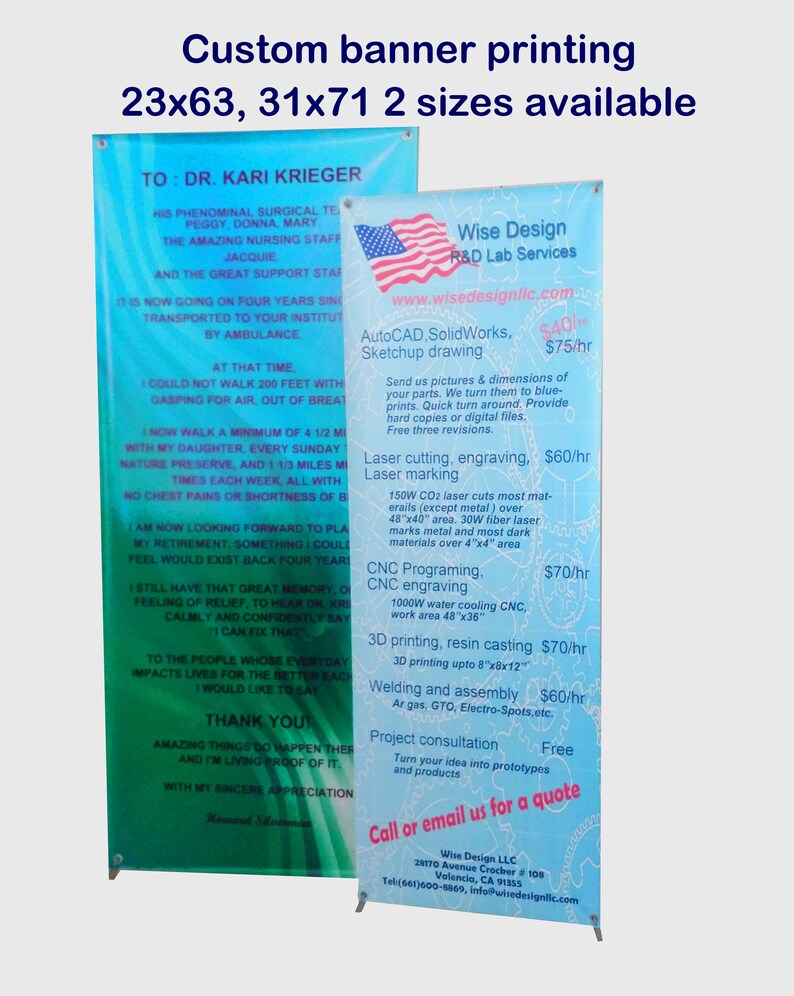 May include: A blue and green banner with the text "Custom banner printing 23x63, 31x71 2 sizes available" at the top. The banner advertises a variety of services including laser cutting, engraving, 3D printing, and welding. The text "To: Dr. Kari Krieger" is at the top of the left side of the banner. The text "Wise Design R&D Lab Services" is at the top of the right side of the banner.