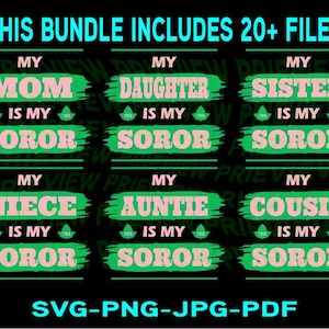 Mom Daughter Sister Is My Soror Legacy 1908 AKA- Alpha Kappa Alpha Bundle SVG & PNg Zip File Design T-shirt or Print Design Instant Download