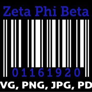 Peut inclure: Un code-barres noir et blanc avec le texte "Zeta Phi Beta" en lettres bleues au-dessus du code-barres et les chiffres "01161920" en lettres bleues en dessous du code-barres. Le texte "SVG, PNG, JPG, PDF" est en lettres blanches en dessous des chiffres.
