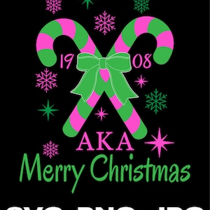 AKA Merry Christmas Design -Alpha Kappa Alpha SVG, Jpg, PNg Zip File Design T-shirt or Print Design Instant Download