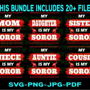 Puede incluir: Un paquete de diseño digital de más de 20 archivos con texto rojo y blanco sobre un fondo negro. El texto dice "Este paquete incluye más de 20 archivos" e incluye varios títulos de miembros de la familia como "Mi madre es mi Soror", "Mi hija es mi Soror", "Mi hermana es mi Soror", "Mi sobrina es mi Soror", "Mi tía es mi Soror" y "Mi primo es mi Soror".