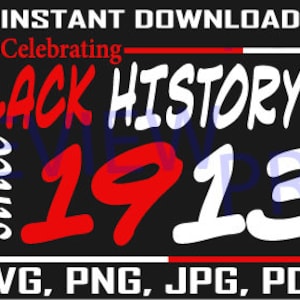 Delta Celebrando la Historia Negra Desde 1913 Delta Sigma Theta SVG, Jpg, Png, Pdf 8 Archivos Diseño de Camiseta o Diseño de Impresión Descarga Instantánea DST