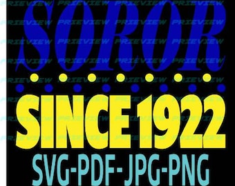 SORORS Since 1922 Sigma Gamma Rho T-Shirt or Sgrho Print Design 1922 SVG, JPg, PNG, Pdf Zip File Instant Download