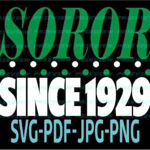 SORORS Since 1929 Iota Phi Lambda 1929 SVG, Jpg, Png, Pdf Zip File 8 Files Included Design T-shirt or Print Design Instant Download & DTF