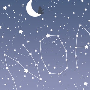 May include: A white crescent moon with a small bear sitting on it, surrounded by white stars and a constellation in a dark blue sky.