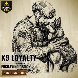 Peut inclure: Gravure en noir et blanc d'un soldat et d'un berger allemand. Le soldat, en uniforme militaire, enlace le chien. Le texte comprend "K9 LOYALTY" et "ENGRAVING DESIGN".