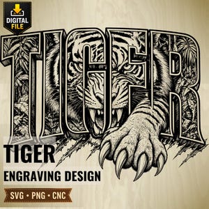 Puede incluir: Diseño de grabado de tigre en blanco y negro con la palabra "TIGER" en letras 3D. La cara y la pata del tigre están integradas en las letras. El diseño incluye el texto "ENGRAVING DESIGN" y opciones de tipo de archivo: SVG, PNG y CNC.