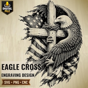 Eagle Cross SVG, Christian Eagle Engraving Design, Patriotic Cross PNG, American Eagle Faith Artwork, Religious Laser Engraving File