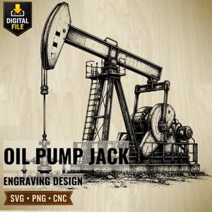 Może przedstawiać: Szczegółowa czarno-biała ilustracja pompy naftowej. Obraz zawiera tekst "OIL PUMP JACK" i "ENGRAVING DESIGN". Obraz jest oznaczony jako plik cyfrowy, z formatami SVG, PNG i CNC.