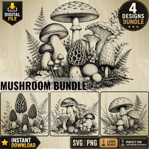 May include: A digital file featuring a mushroom bundle design. The image showcases detailed black and white illustrations of various mushroom species, ferns, and foliage. The text "MUSHROOM BUNDLE" is prominently displayed, along with "4 DESIGNS BUNDLE" and "INSTANT DOWNLOAD".