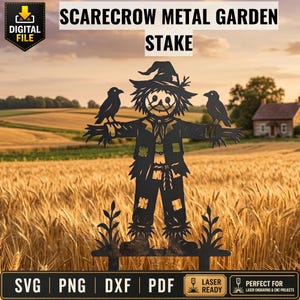 May include: A black metal garden stake silhouette featuring a scarecrow wearing a hat and patched clothing, with a crow perched on each outstretched arm. The design includes the text "SCARECROW METAL GARDEN STAKE" and "SVG PNG DXF PDF" along with "LASER READY".