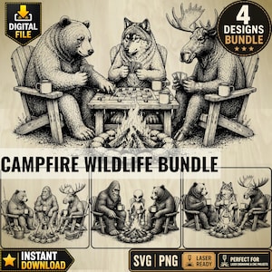 May include: A digital file bundle featuring black and white illustrations of wildlife animals like bears, wolves, and moose playing cards or sitting around a campfire. The text includes "4 DESIGNS BUNDLE" and "CAMPFIRE WILDLIFE BUNDLE" with SVG and PNG labels.