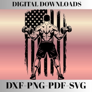 Peut inclure: Silhouette noire d'une personne soulevant des haltères, sur fond de drapeau américain vieilli. L'image comprend le texte "DIGITAL DOWNLOADS" en haut et "DXF-PNG-PDF-SVG" en bas, pour des créations numériques sur le thème du fitness.