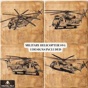 May include: Four designs of a military helicopter are displayed on a wooden background. The image includes the text "MILITARY HELICOPTER SVG 4 DESIGNS INCLUDED" and a "DIGITAL FILE" icon. The helicopters are detailed line drawings.