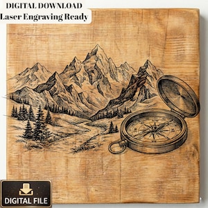 May include: A wooden square with a laser-engraved mountain landscape and a compass. The compass is open, showing the directional points. The text "DIGITAL DOWNLOAD Laser Engraving Ready" is at the top.