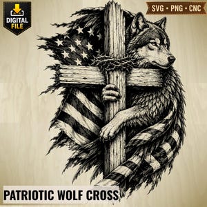 Patriotic Wolf Cross SVG PNG, Wolf with Cross and American Flag, Christian Faith, Rustic Wildlife Wall Art, Laser Engraving Digital Download
