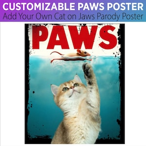 Cartaz de paródia de filme editável Paws Jaws, cartaz de filme Claws Cat, adicione seu próprio gato no cartaz do filme, cartaz personalizado