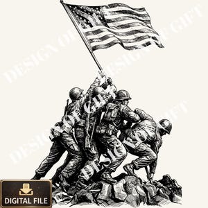 May include: A monochrome illustration of soldiers raising the American flag. The image shows a group of soldiers working together to raise the flag on a rocky terrain. The flag is waving in the wind. The words "DESIGN OF GIFT" and "DIGITAL FILE" are also visible.
