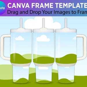 Editable 40oz Tumbler Mockup Template Pdf Easy Drag and Drop Canva Frame