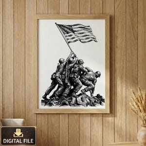 May include: A framed black and white illustration of soldiers raising the American flag. The artwork, in a light wood frame, shows the iconic image of the flag being raised by soldiers on a rocky terrain. The words "DIGITAL FILE" are at the bottom.