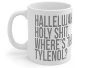 Christmas Vacation Mug, Hallelujah Holy Shit Wheres The Tylenol, Funny Christmas Mugs, Co Worker Christmas Gift, Clark Griswold