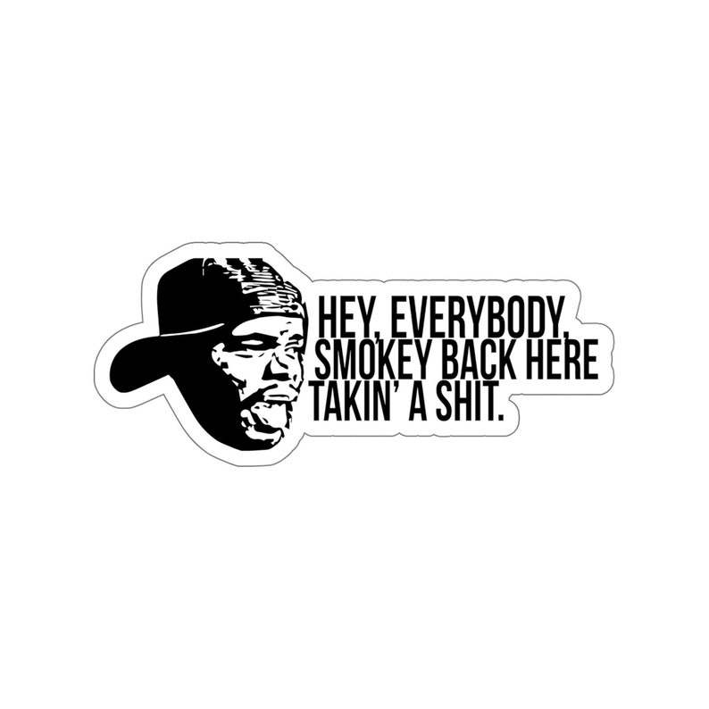 Meme Sticker Funny Stickers Friday Stickers 90s Movie Etsy