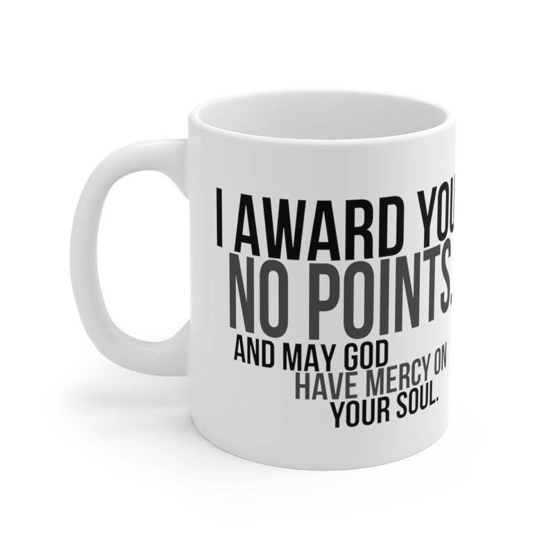 Funny Mugs Funny Coffee Mugs Cool Mugs I Award You No Etsy