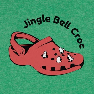 Jingle bell croc shirt | Funny croc shirt | Funny croc tee | Funny Christmas Short Sleeve Tee | Christmas Shirt | Crocs Tee Shirt