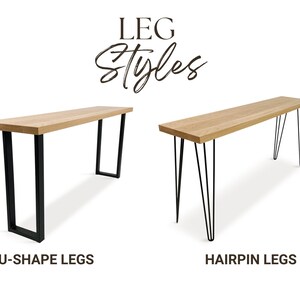 May include: Two wooden tabletops with different leg styles. The table on the left has black U-shaped legs. The table on the right has black hairpin legs.  "LEG Styles" is written in cursive above the tables.